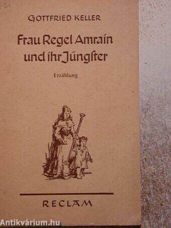 Frau Regel Amrain und ihr Jüngster