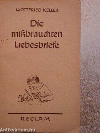 Die mißbrauchten Liebesbriefe