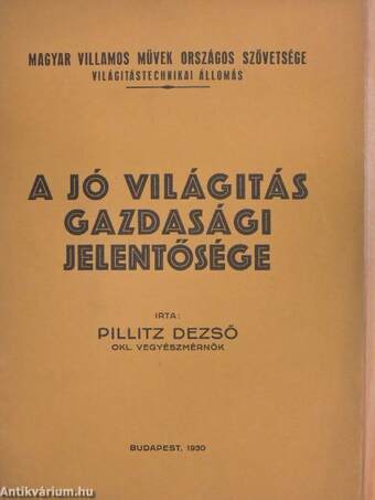 A jó világitás gazdasági jelentősége