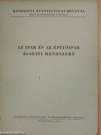 Az ipar és az építőipar ágazati rendszere