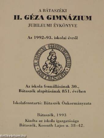 A bátaszéki II. Géza Gimnázium jubileumi évkönyve