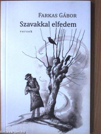 Szavakkal elfedem