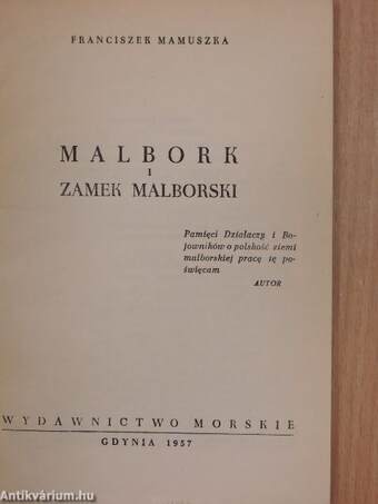 Malbork i zamek Malborski