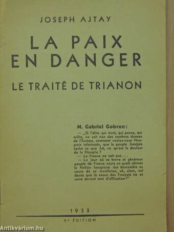 La paix en danger le traité de Trianon