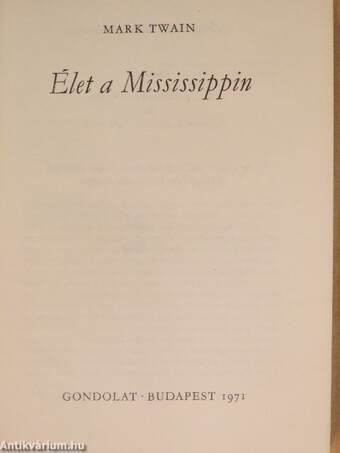 Élet a Mississippin