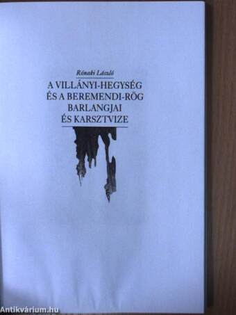 A Villányi-hegység és a Beremendi-rög barlangjai és karsztvize