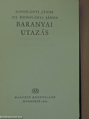 Baranyai utazás