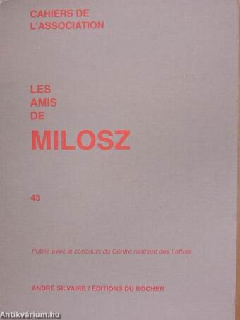 Les amis de Milosz 43.