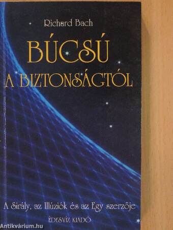 Búcsú a biztonságtól