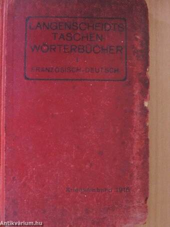 Taschenwörterbuch der französischen und deutschen Sprache I.