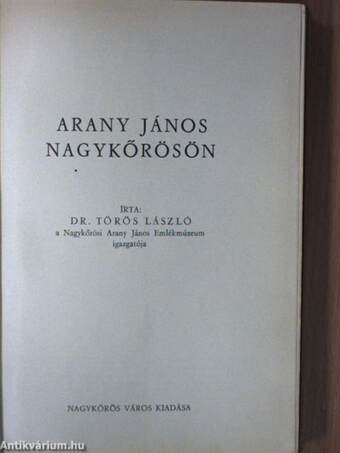 Arany János Nagykőrösön