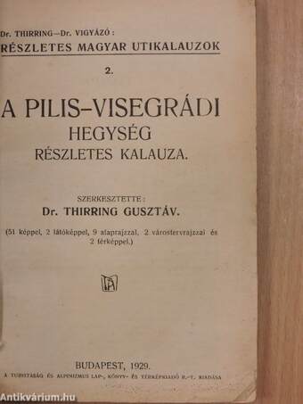 A Pilis-Visegrádi Hegység részletes kalauza