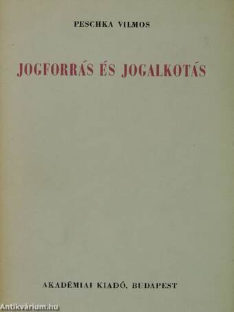 Jogforrás és jogalkotás