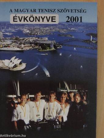 A Magyar Tenisz Szövetség Évkönyve 2001