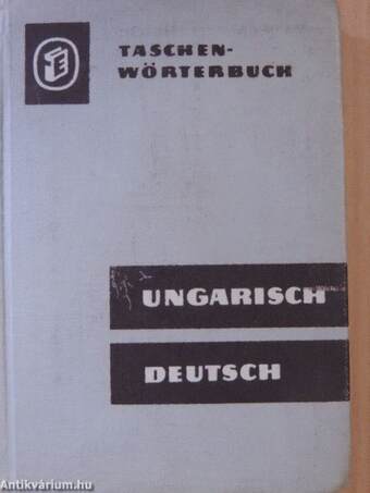 Taschenwörterbuch Ungarisch-Deutsch