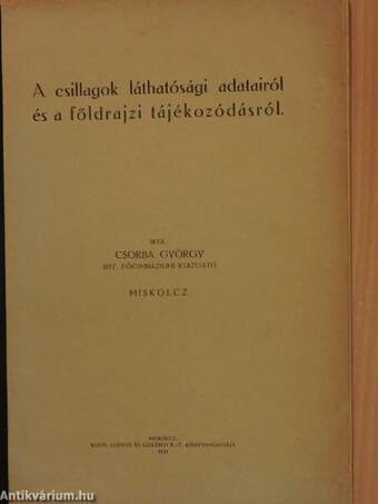 A csillagok láthatósági adatairól és a földrajzi tájékozódásról