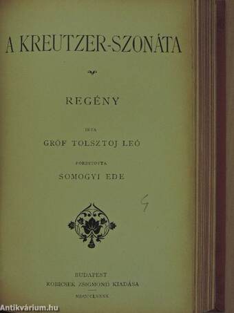 Csintalan történetek/Egy könnyelmű leány története/A Kreutzer-szonáta