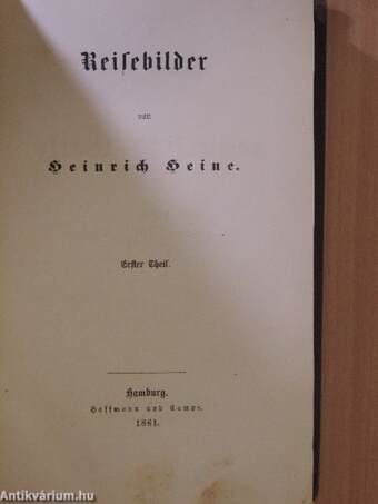 Heinrich Heine's sämmtliche Werke 1-2. (gótbetűs)
