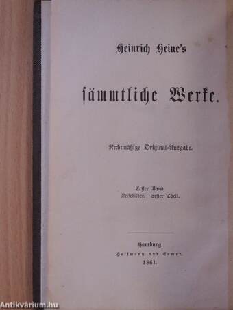 Heinrich Heine's sämmtliche Werke 1-2. (gótbetűs)