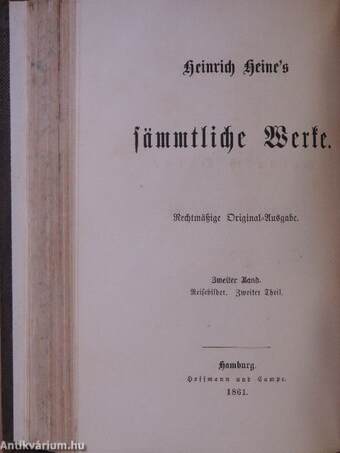 Heinrich Heine's sämmtliche Werke 1-2. (gótbetűs)