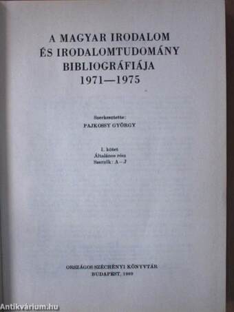 A magyar irodalom és irodalomtudomány bibliográfiája 1971-1975 I-II.