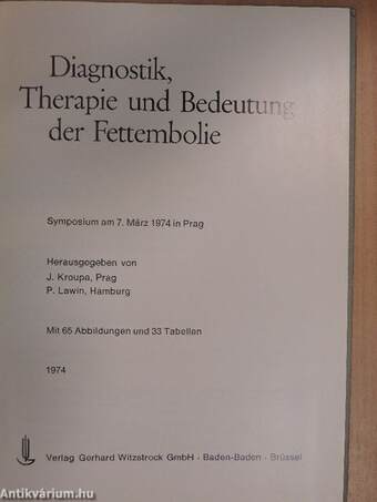 Diagnostik, Therapie und Bedeutung der Fettembolie