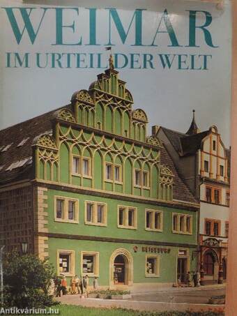 Weimar im Urteil der Welt