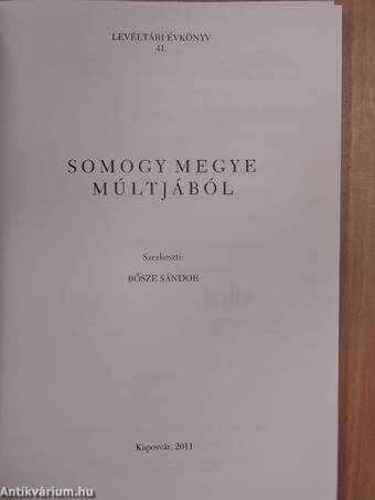 Somogy megye múltjából 2011