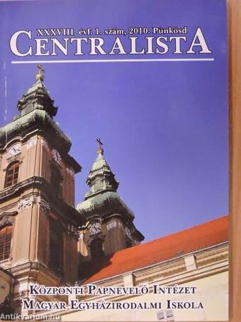 Centralista 2010. Pünkösd