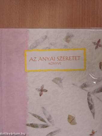 Az anyai szeretet könyve