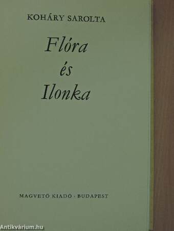 Flóra és Ilonka