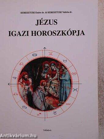 Jézus igazi horoszkópja