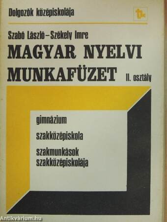 Magyar nyelvi munkafüzet II.