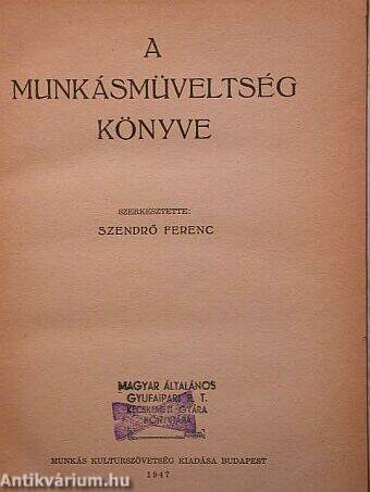 A munkásmüveltség könyve