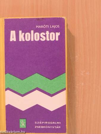 A kolostor I-II.