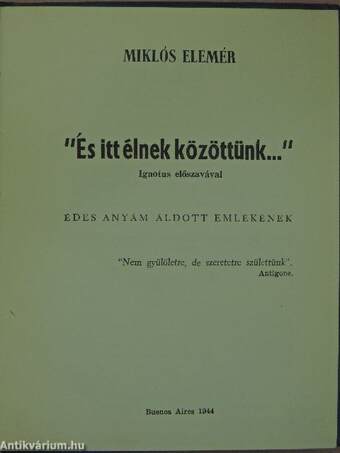 "És itt élnek közöttünk..."