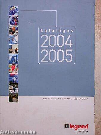 Legrand katalógus 2004/2005