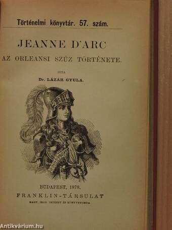 Dzsengisz-khán és a tatár uralom megalapitása/Jeanne d'Arc