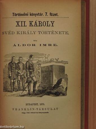 Nagy Frigyes élete/XII. Károly svéd király története