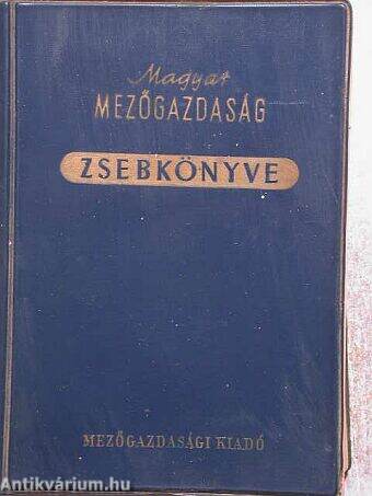 Magyar mezőgazdaság zsebkönyve 1965
