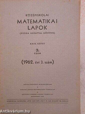 Középiskolai matematikai lapok 1962/3.
