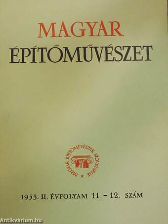 Magyar Építőművészet 1953/11-12.