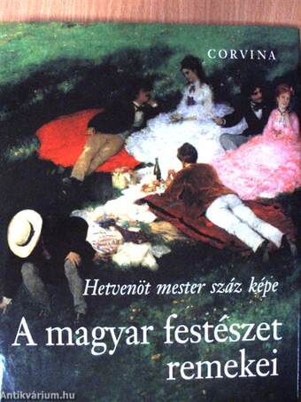 A magyar festészet remekei