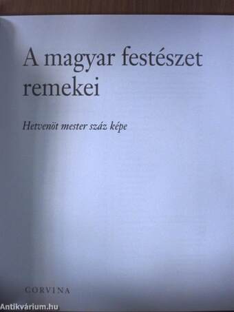 A magyar festészet remekei