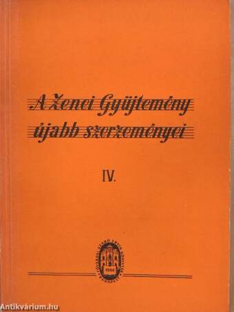 A Zenei Gyüjtemény újabb szerzeményei IV.