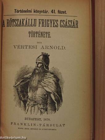 A Rőtszakállu Frigyes császár története/A keresztes háborúk története