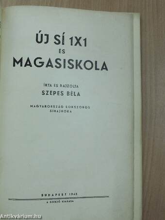 Új sí 1x1 és magasiskola