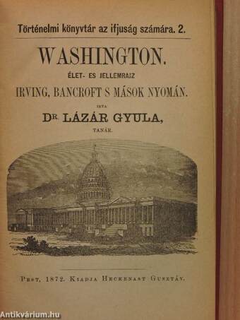 Washington/Az Éjszak-Amerikai Egyesűlt-Államok megalapítása