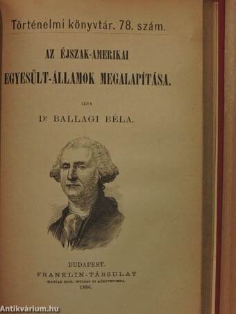 Washington/Az Éjszak-Amerikai Egyesűlt-Államok megalapítása