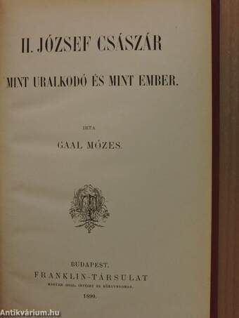 II. József császár mint uralkodó és mint ember/Széchenyi István gróf vagy Magyarország újjászületése